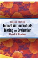 Topical Antimicrobials Testing and Evaluation