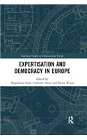 Expertisation and Democracy in Europe