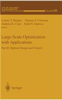 Large-Scale Optimization with Applications: Part II: Optimal Design and Control(93 The IMA Volumes in Mathematics and its Applications)