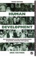 Human Development: Introduction to the Psychodynamics of Growth, Maturity and Ageing