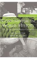 Consumerism in World History