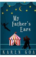 My Father's Ears