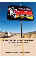 Of Sagebrush & Slot Machines: This Curious Place Called Nevada