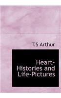 Heart-Histories and Life-Pictures