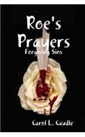 Roe's Prayers: Forgiving Sins