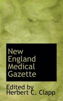 New England Medical Gazette