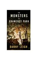 Monsters Of Gramercy Park