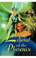 A Visit Home: (Legend of the Phoenix)