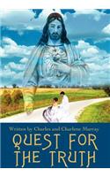 Quest For The Truth: (English)