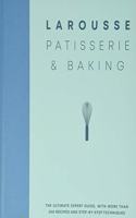 Larousse Patisserie and Baking