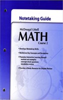 Math Course 2, Grades6-8 Notetaking Guide