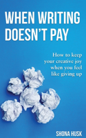 When Writing Doesn't Pay