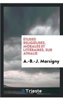 Études Religieuses, Morales Et Littéraires, Sur Athalie