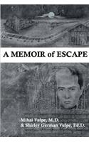A Memoir of Escape
