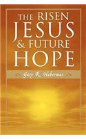 Risen Jesus and Future Hope