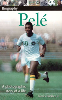 DK Biography: Pele