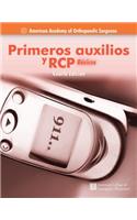Primeros Auxilios Y Rcp / First Aid And CPR