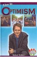 Live It: Optimism: (Crabtree Character Sketches)