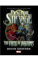 Doctor Strange: The Fate of Dreams