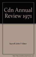 Cdn Annual Review 1971