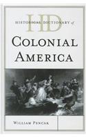 Historical Dictionary of Colonial America