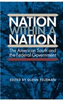 Nation within a Nation: The American South and the Federal Government