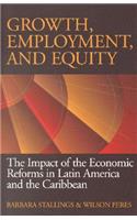 Growth, Employment, and Equity