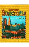 Everyday Structures from A to Z