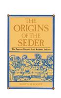 The Origins of the Seder