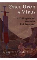 Once Upon A Virus: AIDS Legends and Vernacular Risk Perception(English)