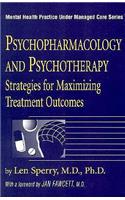 Psychopharmacology And Psychotherapy