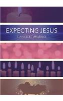 Expecting Jesus
