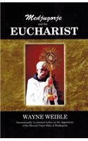 Medjugorje and the Eucharist