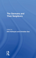 The Germans And Their Neighbors