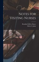 Notes for Visiting Nurses