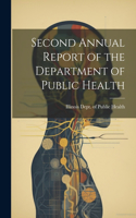 Second Annual Report of the Department of Public Health