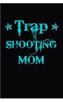 Trap Shooting Mom