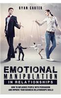 Emotional manipulation in relationships