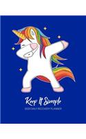 Keep It Simple - 2020 Daily Recovery Planner