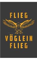 Flieg Vöglein Flieg