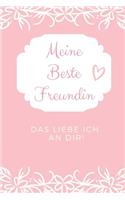 Meine Beste Freundin Das Liebe Ich an Dir