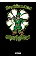It'S All Fun & Games Until You Meet My Irish Temper Notebook
