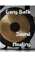 Gong Bath Sound Healing