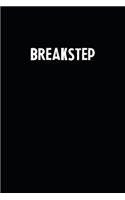 Breakstep: Blank Lined Notebook Journal With Black Background - Nice Gift Idea