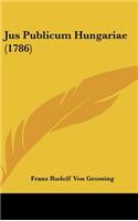 Jus Publicum Hungariae (1786)