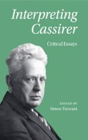 Interpreting Cassirer