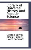 Library of Universal History and Popular Science