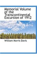 Memorial Volume of the Transcontinental Excursion of 1912