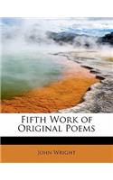 Fifth Work of Original Poems