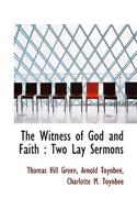 The Witness of God and Faith